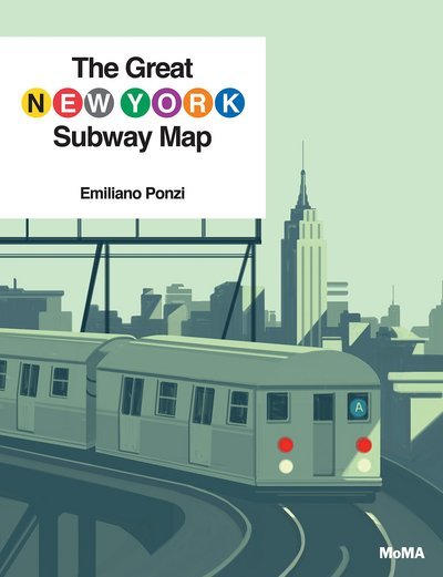 Cover for Emiliano Ponzi · The Great New York Subway Map (Hardcover Book) (2018)