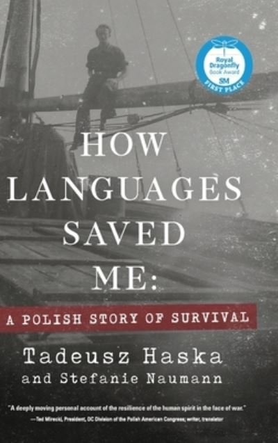Cover for Tadeusz Haska · How Languages Saved Me (Hardcover Book) (2019)