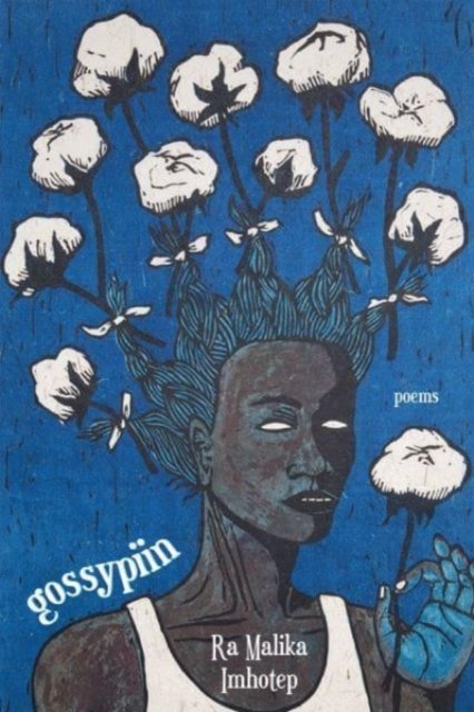 Cover for Ra Malika Imhotep · Gossypiin (Paperback Bog) (2022)