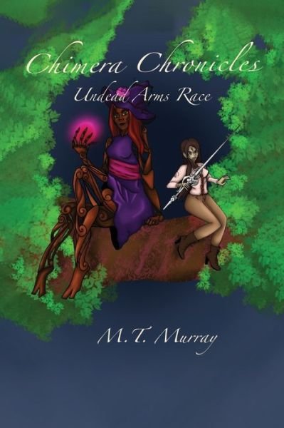 Cover for M T Murray · Chimera Chronicles (Paperback Book) (2022)