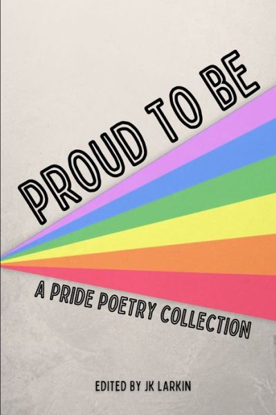 Cover for Jk Larkin · Proud to Be (Buch) (2023)