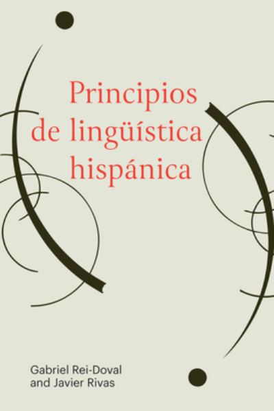 Cover for Gabriel Rei-Doval · Principios de linguistica hispanica (Paperback Bog) (2025)