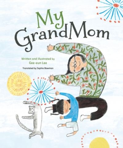 Cover for Gee-eun Lee · My GrandMom (Hardcover bog) (2022)