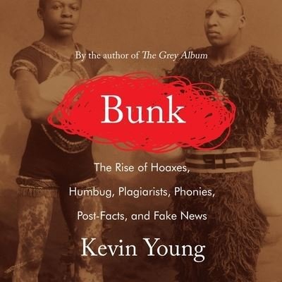 Cover for Kevin Young · Bunk (CD) (2017)