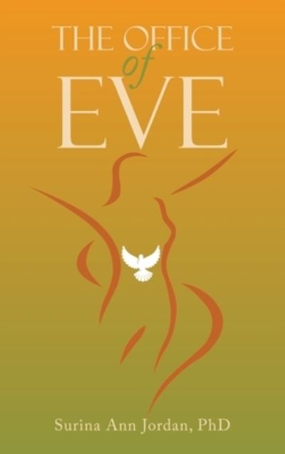 Cover for Surina Ann Jordan · Office of Eve (Bok) (2023)