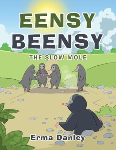 Cover for Erma Danley · Eensy Beensy (Buch) (2022)