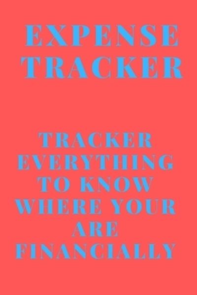 Cover for Tracker Designer · Expense Tracker (Taschenbuch) (2019)