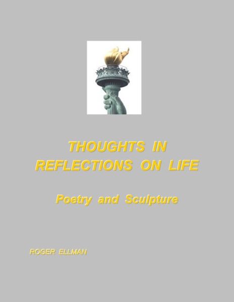 Cover for Roger Ellman · Thoughts In Reflections On Life (Paperback Book) (2019)