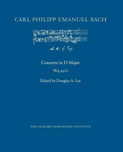 Cover for Carl Philipp Emanuel Bach · Concerto in D Major, Wq 43/2 (Paperback Book) (2018)