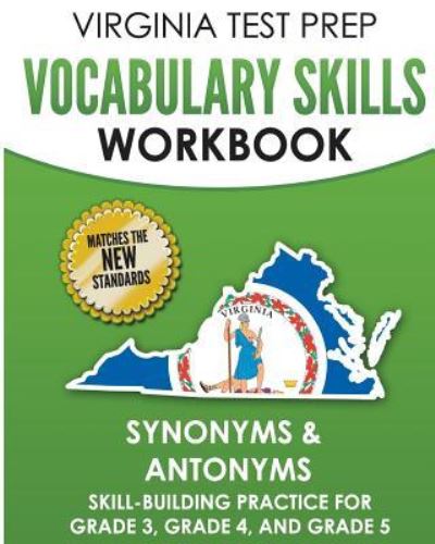 Cover for V Hawas · Virginia Test Prep Vocabulary Skills Workbook Synonyms &amp; Antonyms (Paperback Book) (2018)