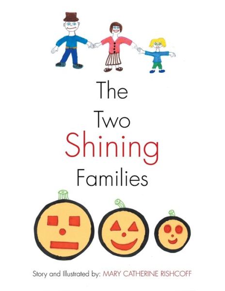 Cover for Mary Catherine Rishcoff · The Two Shining Families (Paperback Book) (2019)