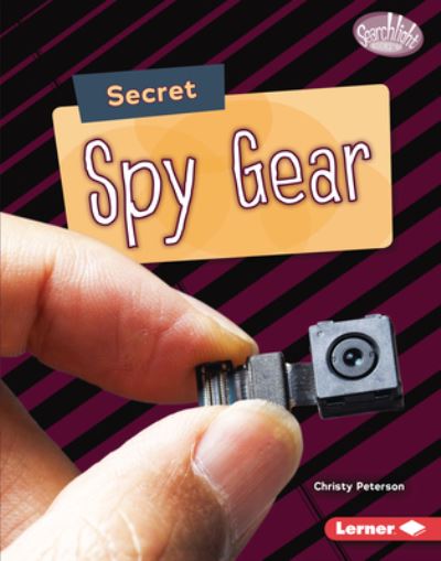 Cover for Christy Peterson · Secret Spy Gear (Book) (2021)