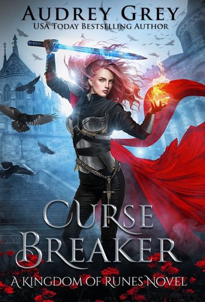 Cover for Audrey Grey · Curse Breaker (Hardcover Book) (2019)