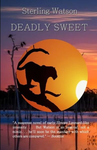 Cover for Sterling Watson · Deadly Sweet (Pocketbok) (2021)