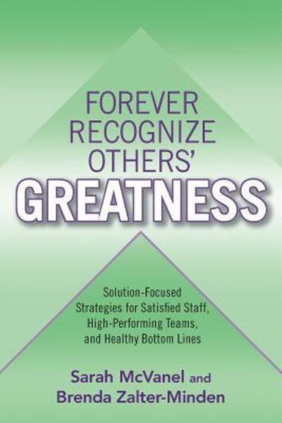 Cover for Sarah McVanel · Forever Recognize Others' Greatness (Paperback Book) (2015)