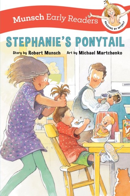 Cover for Robert Munsch · Stephanie's Ponytail Early Reader (Taschenbuch) (2024)