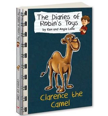 Cover for Ken Lake · Clarence the Camel - The Diaries of Robin's Toys (Paperback Book) (2013)