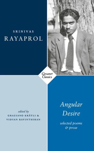 Cover for Srinivas Rayaprol · Angular Desire: Selected Poems and Prose (Paperback Book) (2020)