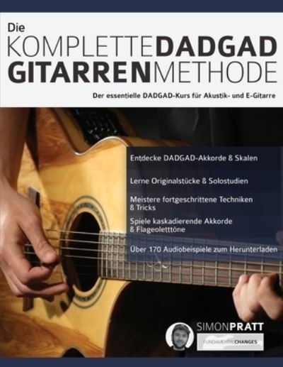 Cover for Simon Pratt · Die komplette DADGAD Gitarrenmethode (Taschenbuch) (2019)
