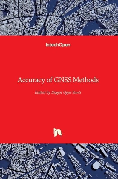 Cover for Dogan Ugur Sanli · Accuracy of GNSS Methods (Hardcover bog) (2019)