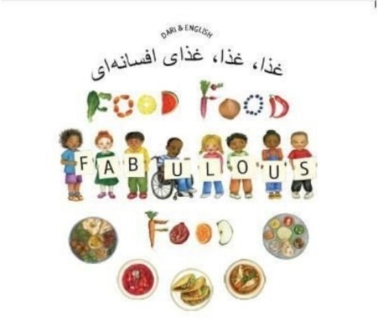 Cover for Kate Clynes · Food Food Fabulous Food English and Dari (Taschenbuch) (2021)