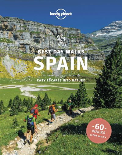 Cover for Lonely Planet · Lonely Planet Best Day Walks Spain - Hiking Guide (Paperback Bog) (2022)