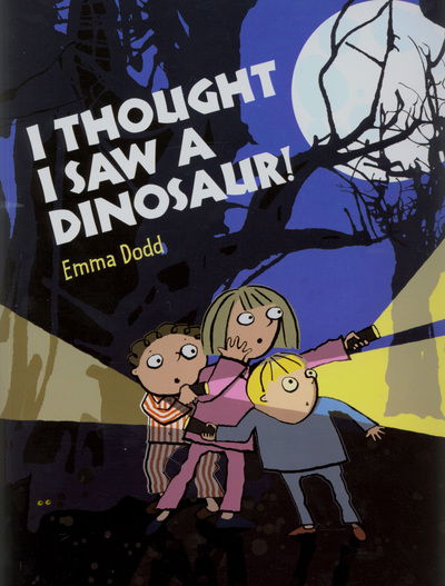 Cover for Emma Dodd · I Thought I Saw a Dinosaur (Paperback Book) (2008)