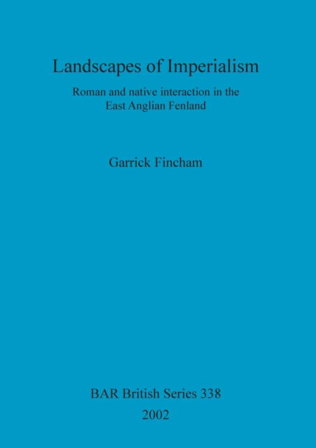 Cover for Garrick Fincham · Landscapes of Imperialism (Paperback Book) (2002)