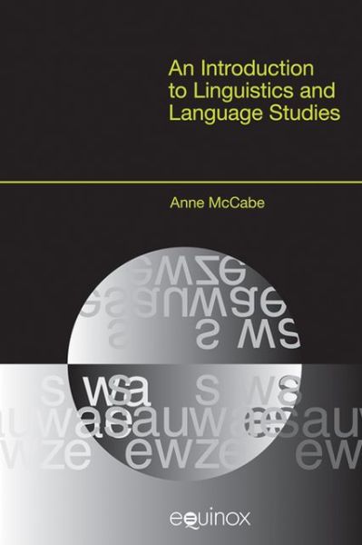 Cover for Anne Mccabe · An Introduction to Linguistics and Language Studies - Equinox Textbooks &amp; Surveys in Linguistics (Gebundenes Buch) (2011)