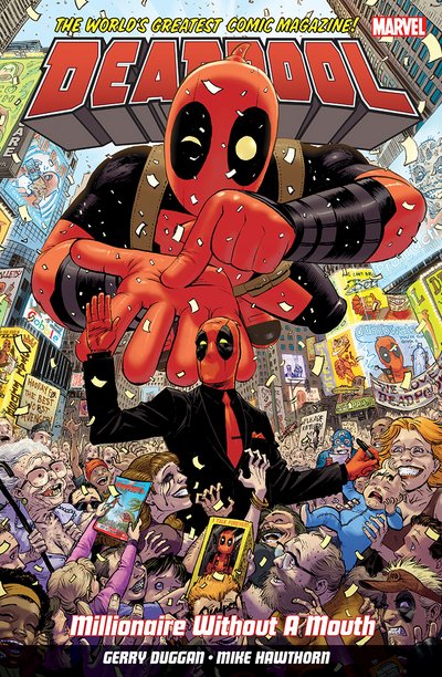 Cover for Gerry Duggan · Deadpool: World's Greatest Millionaire Volume 1: Millionaire Without A Mouth (Taschenbuch) (2016)