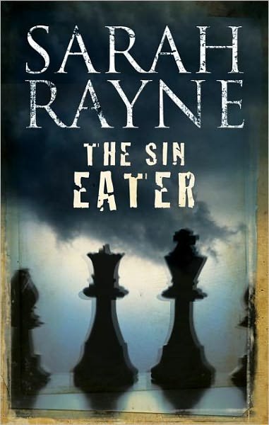 Cover for Sarah Rayne · The Sin Eater - A Nell West and Michael Flint Haunted House Story (Paperback Book) [Main edition] (2012)