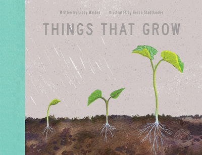 Cover for Libby Walden · Things That Grow [Edizione: Regno Unito] (Book) (2017)