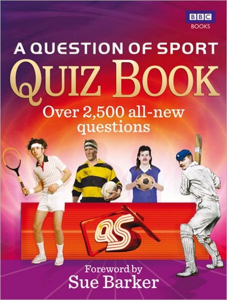 A Question of Sport Quiz Book - To Be Confirmed - Kirjat - Ebury Publishing - 9781849903257 - torstai 29. syyskuuta 2011