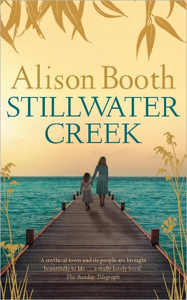 Cover for Alison Booth · Stillwater Creek (Paperback Book) (2011)