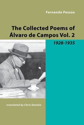 Cover for Fernando Pessoa · Collected Later Poems of Alvaro De Campos: 1928-1935 (Taschenbuch) (2009)