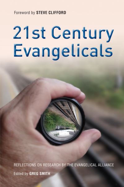 Cover for Greg Smith · 21st Century Evangelicals (Paperback Book) (2015)