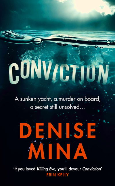 Cover for Denise Mina · Conviction: A Reese Witherspoon x Hello Sunshine Book Club Pick (Hardcover Book) (2019)