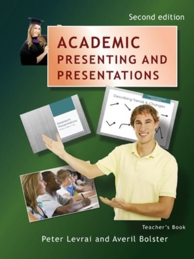 Cover for Peter Levrai · Academic Presenting and Presentations - Teacher's Book (Paperback Book) (2019)
