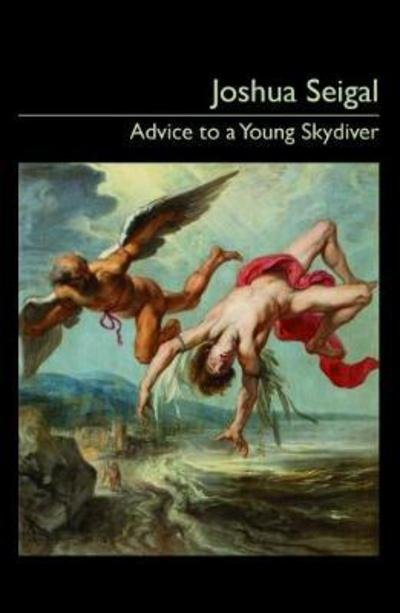 Cover for Joshua Seigal · Advice to a Young Skydiver (Paperback Book) (2018)