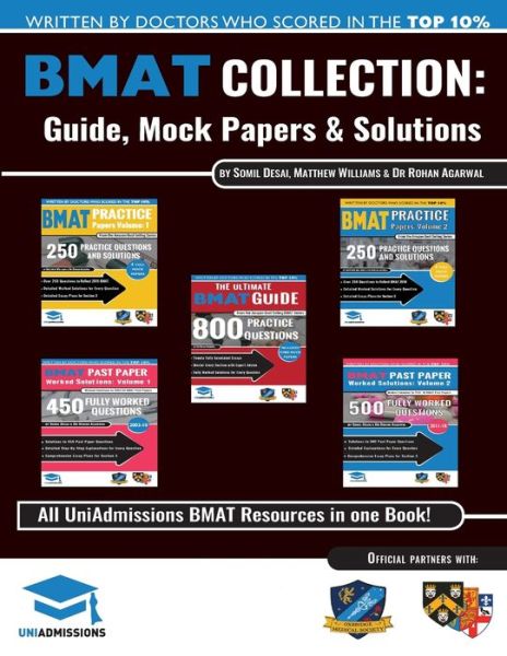 The Ultimate BMAT Collection: 5 Books In One, Over 2500 Practice Questions & Solutions, Includes 8 Mock Papers, Detailed Essay Plans, 2019 Edition, BioMedical Admissions Test, UniAdmissions - Matthew Williams - Kirjat - UniAdmissions - 9781912557257 - keskiviikko 18. heinäkuuta 2018