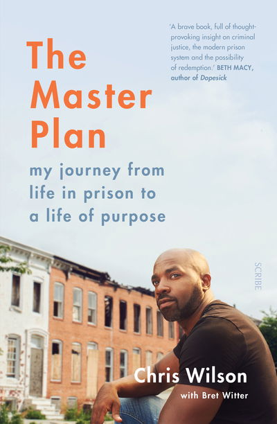 Cover for Chris Wilson · The Master Plan: my journey from life in prison to a life of purpose (Paperback Book) (2019)