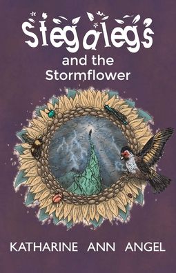 Cover for Katharine Ann Angel · Stegalegs and the Stormflower: A Jilly Jonah Book - Jilly Jonah (Pocketbok) (2019)