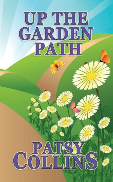 Cover for Patsy Collins · Up The Garden Path (Pocketbok) (2022)