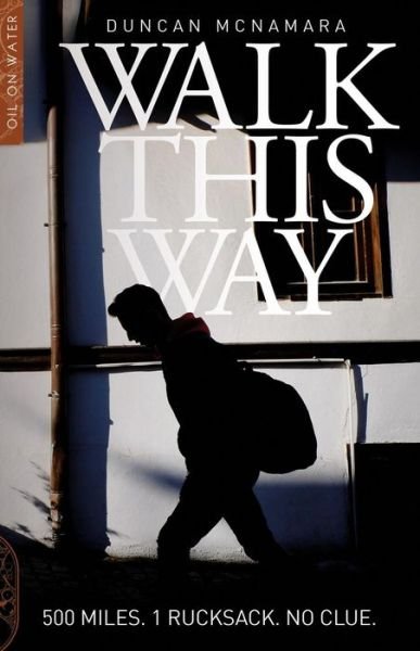Cover for Duncan McNamara · Walk This Way (Paperback Book) (2023)