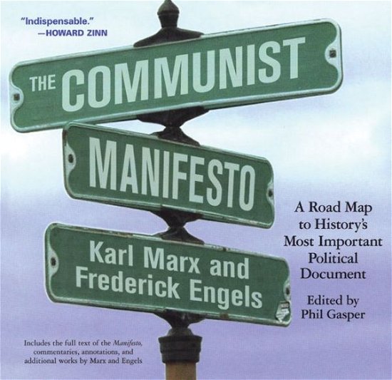Cover for Karl Marx · The Communist Manifesto: A Road Map to History's Most Important Political Document (Taschenbuch) [Annotated edition] (2005)