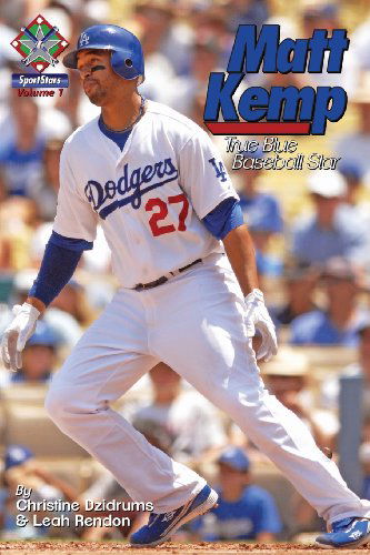 Cover for Leah Rendon · Matt Kemp: True Blue Baseball Star: Sportstars Volume 1 (Paperback Book) (2013)