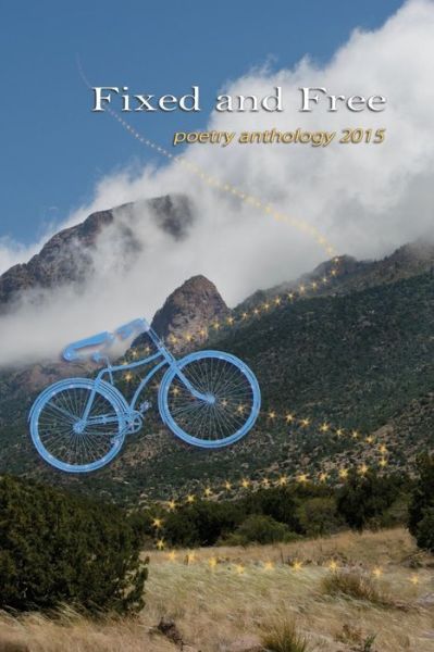 Cover for Billy Brown · Fixed and Free: Poetry Anthology 2015 (Pocketbok) (2014)