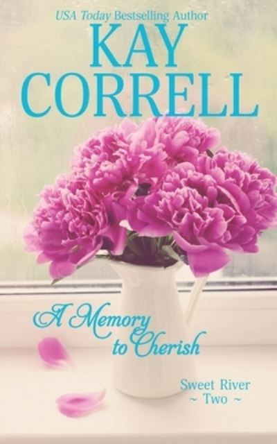 Cover for Kay Correll · A Memory to Cherish (Paperback Book) (2020)