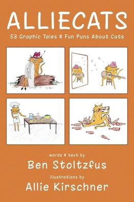 Cover for Ben Stoltzfus · Alliecats (Hardcover Book) (2019)