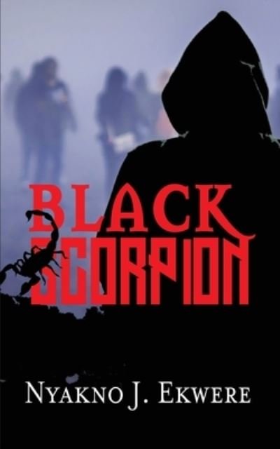 Cover for Nyakno J Ekwere · Black Scorpion (Paperback Book) (2020)